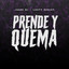 Prende Y Quema cover