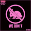 We don't (Extended Version)