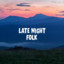 Late Night Folk cover