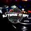 DJ Turn It Up! cover