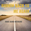 Runnin Back to Me Again cover