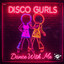 Dance With Me - Extended Mix