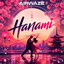 Airwaze - Hanami (Shell Shokk Remix)