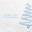 Winter Jazz Atmosphere (Relaxing Instrumental Jazz Music) cover