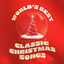 World's Best Classic Christmas Songs cover