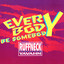 Everybody Be Somebody feat. Yavahn
