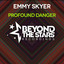 Profound Danger - Extended Mix