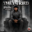 Sleepy Da Hitman - They Tried