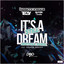 It's Still A Dream - Beatsole Extended Remix