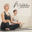 Meditative Body Rituals - Calming Healing Melodies for Deep Meditation, New Age Music, Spiritual Harmony, Zen, Full Concentration, Meditation Music Zone cover