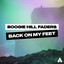 Boogie Hill Faders - Back On My Feet