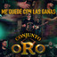 Conjunto Oro - Me Quedé Con Las Ganas