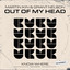 Out Of My Head - Extended Mix