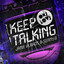 Keep Talking - Dan FarberTrap Remix