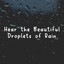 Hear the Beautiful Droplets of Rain cover