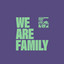 We Are Family - Extended Mix