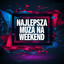 Najlepsza muza na weekend cover
