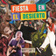 Fiesta en el Desierto - Monte Santo