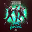 I Want Your Soul - Extended Mix