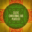 Celtic Christmas Eve Playlist cover