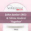 John Junior (RO), Silviu Andrei - Together