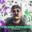 Troublemaker - Extended Mix