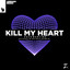 Kill My Heart - Evoxel & Antrex Extended Remix