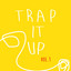 TRAP IT UP Vol.1 cover