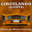 Circulando (Slowed) cover