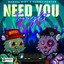 Need You Tonight - Extended Mix