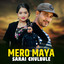 Mero Maya Sarai Chulbule cover