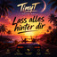 Lass alles hinter dir! - Deutsche Version