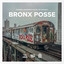 Bronx Posse - Club Mix