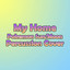 My Home (From Pokémon Sun/Moon) cover