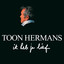 Toon Hermans - Ik heb je lief