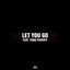 Let You Go cover