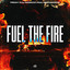 Fuel The Fire - Extended Mix