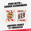 Another Chance feat. Parisalexa - Extended Mix