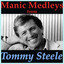 Manic Medleys from Tommy Steele cover