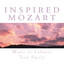 Inspired Mozart: Music To Enhance Your Spirit cover