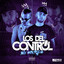 LOS DEL CONTROL: THE MIXTAPE cover