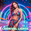 CARNIVAL LIGHTS
