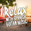 Relax with Spanish Guitar Music cover