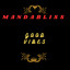 MATT FORTI - GOOD VIBES