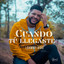 Cuando Tú Llegaste - Loammy Bido