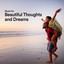 Music for Beautiful Thoughts and Dreams cover