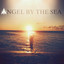 Angel by the Sea