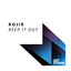 Keep It Out - Extended Mix