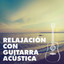 Relajación con Guitarra Acústica cover