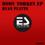 Body Torkin - Original Mix